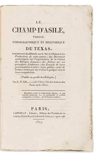 (WEST--TEXAS.) [Louis F. lHéritier.] Le Champ-dAsile, Tableau Topographique et Historique du Texas.